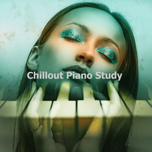 Chillout Piano Study