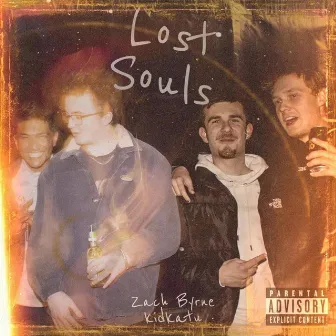 LOST SOULS by Zach Byrne