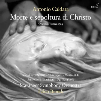 Caldara: Morte e sepoltura di Cristo by Maria Grazia Schiavo