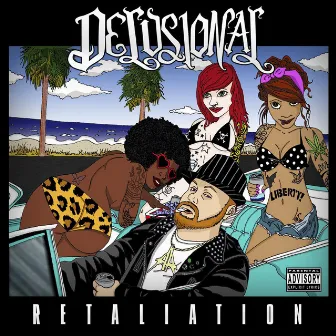 Retaliation by Delusional