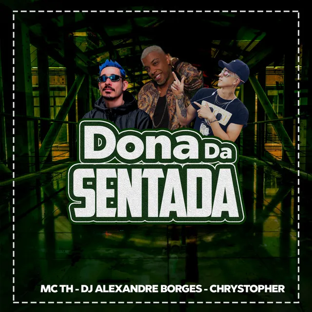 Dona da Sentada - Eletrofunk