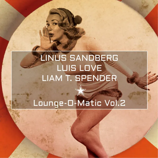 Lounge-O-Matic Vol.2