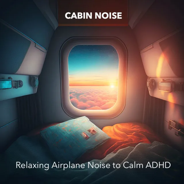 Relaxing Airplane Noise to Calm ADHD