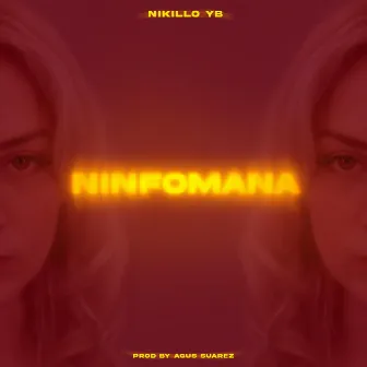 Ninfomana by Nikillo Yb