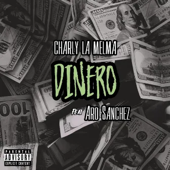 Dinero by Charly La Melma