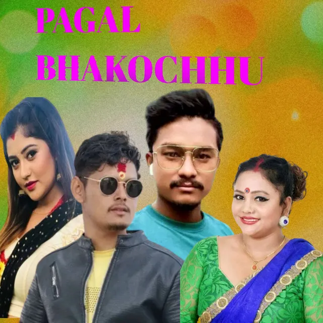 Pagal Bhakochhu