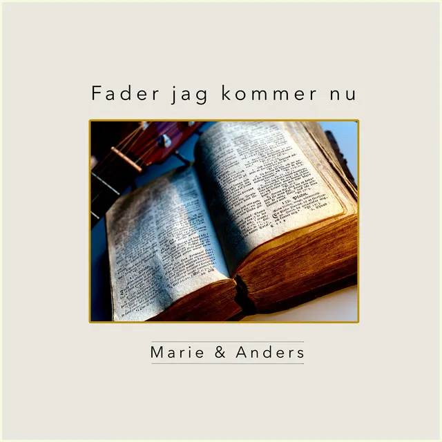 Fader jag kommer nu