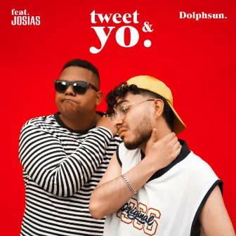 Tweet & Yo by Dolphsun