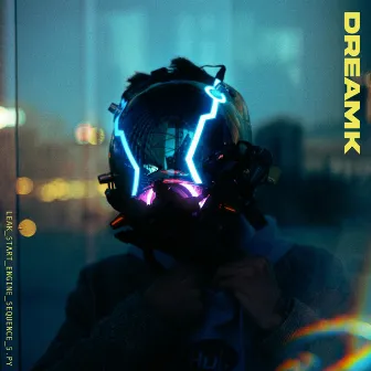 LEAK by DREAMK