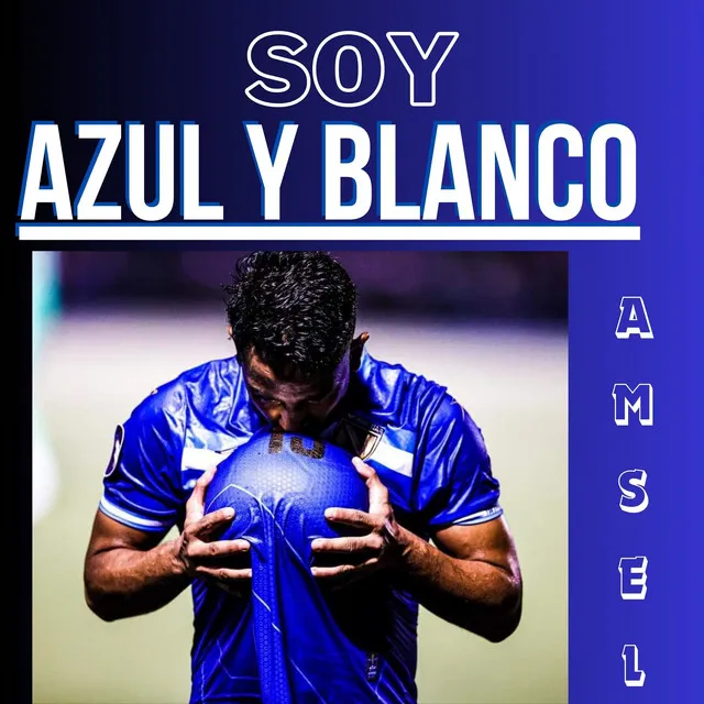 Soy Azul y Blanco