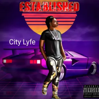 Established by City Lyfe