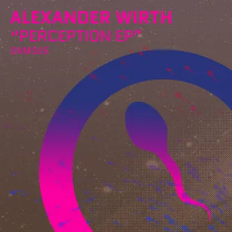 Perception by Alexander Wirth