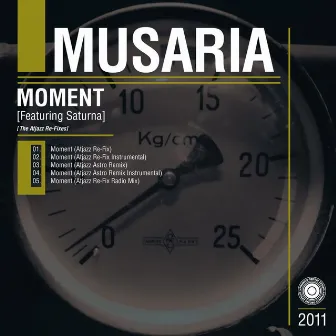 Moment (Atjazz Re-Fixes) by Musaria