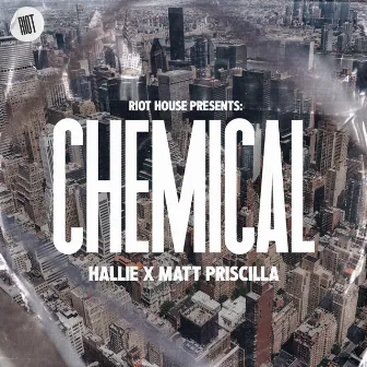 Chemical by Matt Priscilla