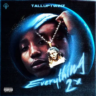 Everything 2x by TallupTwinz