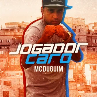 Jogador Caro by Mc Du Guim