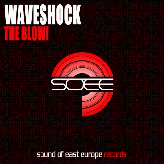 The Blow! by Waveshock