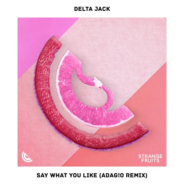 Say What You Like - ADAG!O Remix