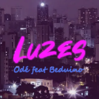 Luzes by Odé