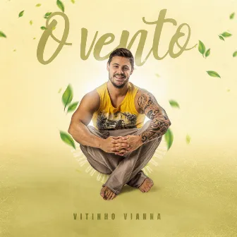 O Vento by Vitinho Vianna