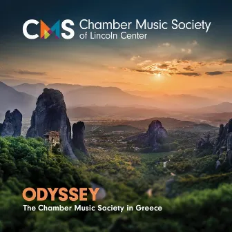 Odyssey: The Chamber Music Society in Greece by The Chamber Music Society Of Lincoln Center