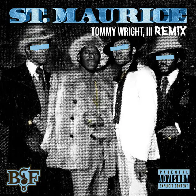 Saint Maurice (feat. Rick Hyde, Elcamino & Heem B$F) - TW3 Remix