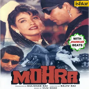 Mohra (With Jhankar Beats) [Original Motion Picture Soundtrack] by Viju Shah