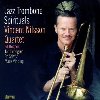 Jazz Trombone Spirituals by Vincent Nilsson