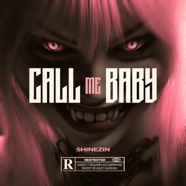 Call Me Baby