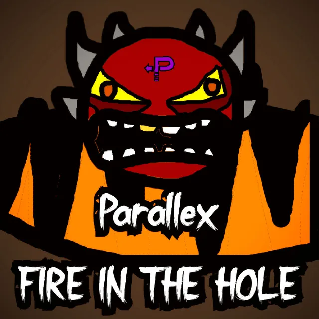 Fire in the Hole