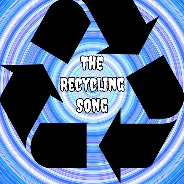 The Recycling Song