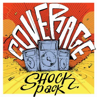 Coverage by Shock Pack