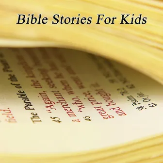 Bible Stories For Kids by Hits Unlimited