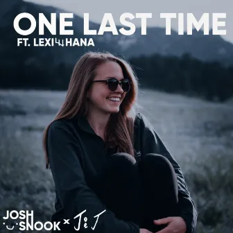 One Last Time by Josh Snook