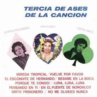 Tercia de Ases de la Canción by Eva Garza