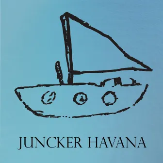 Havana by Juncker