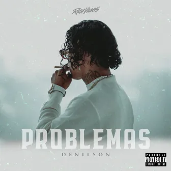 Problemas by Denilson