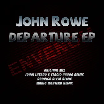 Departure EP by John Rowe