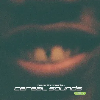 Cereal Sounds Vol. 1 by Cereal & Such