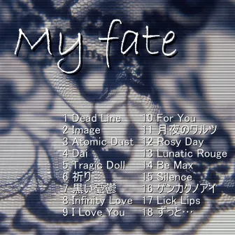 My fate by J