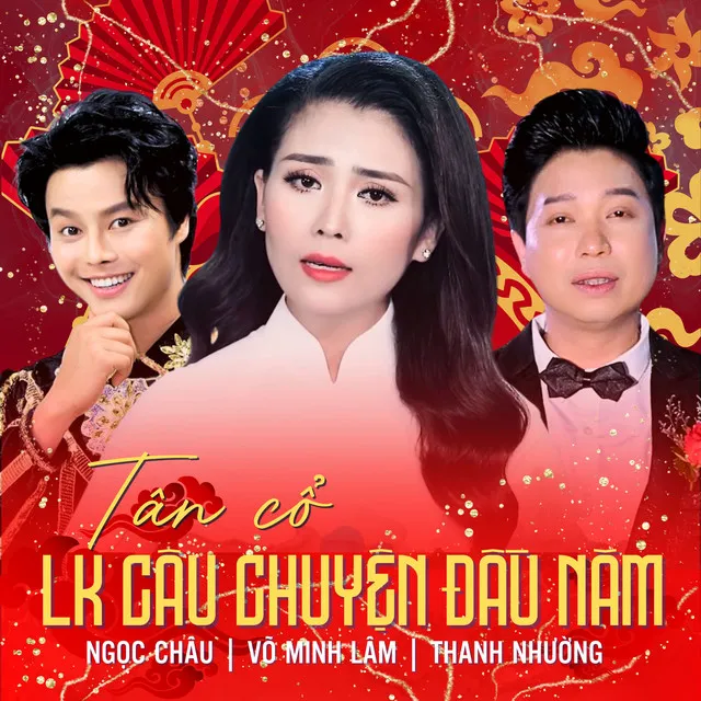 Tân Cổ LK Câu Chuyện Đầu Năm