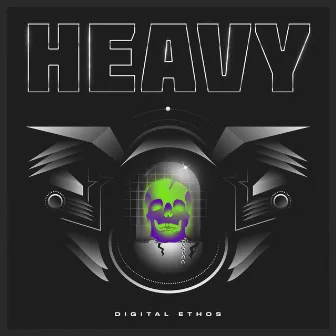 Heavy by Digital Ethos