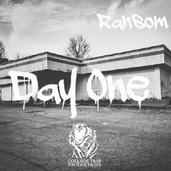 Day One by Ransom G