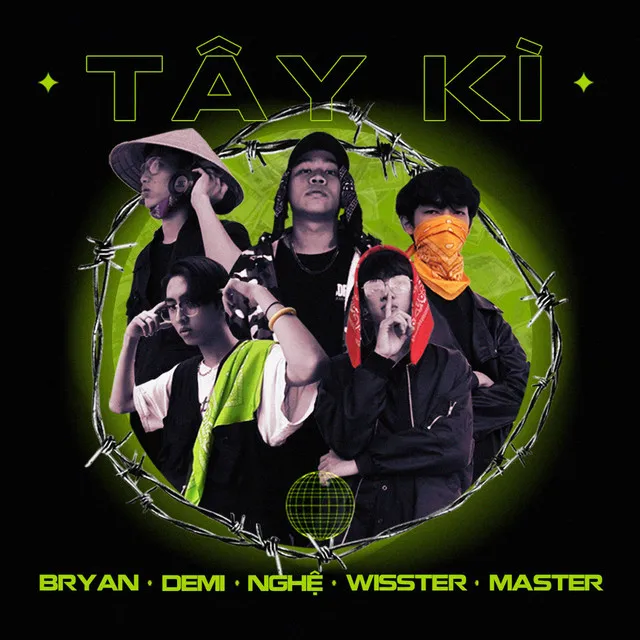 Tây Kì (feat. Wisster, Demi, Bryan, Nghệ) - Beat