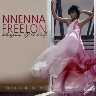 Blueprint Of A Lady by Nnenna Freelon