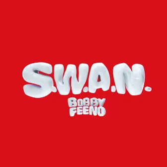 S.W.A.N. (feat. Xavier Omar) by 