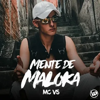 Mente de Maloka by Mc Vs