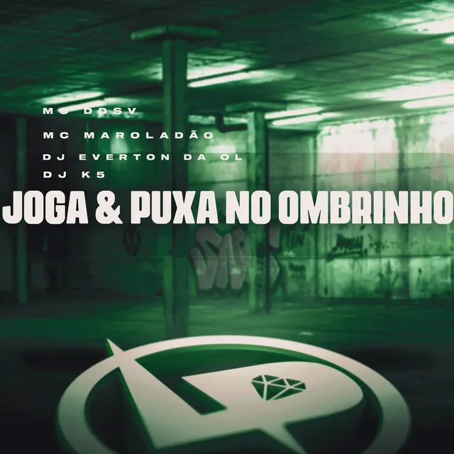 Joga & Puxa no Ombrinho