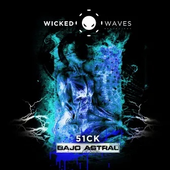 Bajo Astral by 51CK