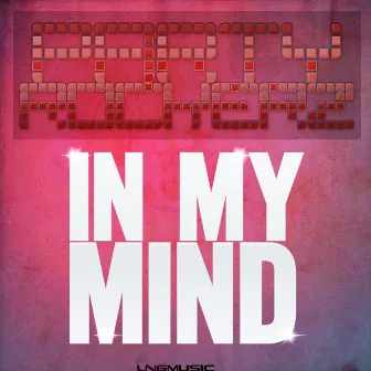 In My Mind by Party Rockerz